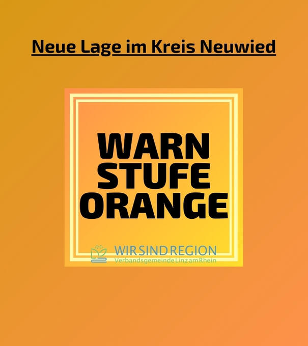 Von Rot zurück auf Orange: neue Lage im Kreis Neuwied.
